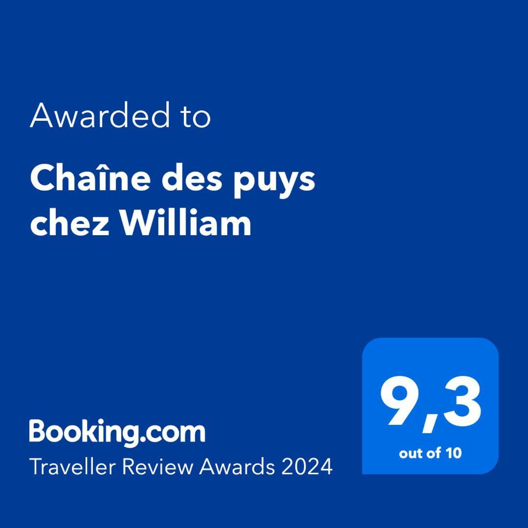 Chaine Des Puys Chez William 호와야 외부 사진